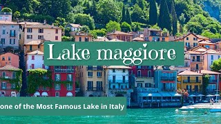 Lake maggiore Italy 4k  One of the most famous Italian Lakes [upl. by Etoile]