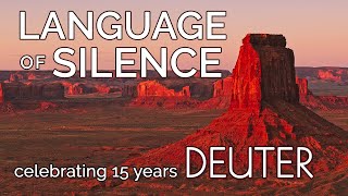 Language of Silence by Deuter  15th Anniversary of Koyasan Reiki Sound Healing [upl. by Eet]