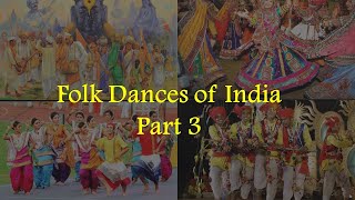 Folk Dances Of India  Part 3  Explained in English [upl. by Jamille]