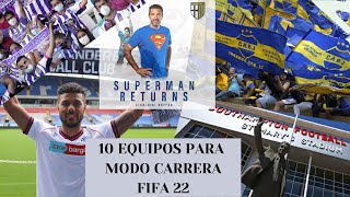 FIFA 22  EQUIPOS RECOMENDADOS para MODO CARRERA [upl. by Knowlton]