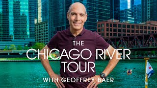 The Chicago River Tour with Geoffrey Baer [upl. by Noremak]