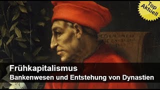 Frühkapitalismus – Bankenwesen und Entstehung von Dynastien  MedienLB Trailer [upl. by Guttery]