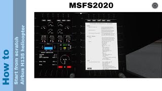 Flight Simulator 2020  How to  Start from scratch Airbus H135 helicopter [upl. by Charline]