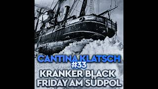 33  Kranker Black Friday am Südpol [upl. by Elyssa]