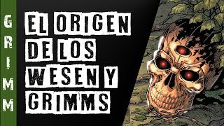 El Origen de los Wesen y los GRIMM  Teoria  MUNDO GRIMM [upl. by Iahc]