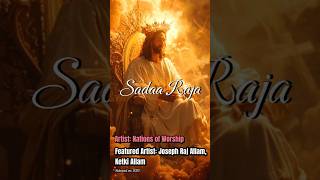 quotSadaa Raja  Worship Song Status  Nations of Worship ft Joseph Raj Allam Ketki Allamquot [upl. by Acissaj103]