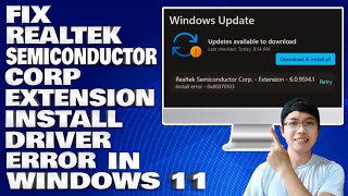 How To Fix Realtek Semiconductor Corp Extension Install Driver Error in Windows 11 [upl. by Wojcik596]