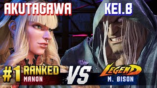 SF6 ▰ AKUTAGAWA 1 Ranked Manon vs KEIB MBison ▰ High Level Gameplay [upl. by Nirak]