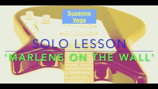 Learn to play MARLENE ON THE WALL SOLO Suzanne Vega Guitar lesson Jon Gordon [upl. by Blynn]