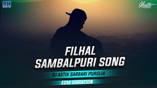 FILHAL  EDM BASS MIX  DJ ASTIK SARBARI [upl. by Vassili429]