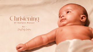 Baptism Highlights of Haelynn Manuel  Christening Highlights Kerala Chrizpixelz Creations  2022 [upl. by Rhtaeh867]