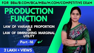 Law Of Variable Proportion  Law Of Diminishing Marginal Product  Production Function  BBA [upl. by Chelsea]