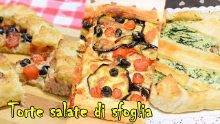 PASTA SFOGLIA SALATA  3 IDEE IMPERDIBILI DI TORTA SALATA DI SFOGLIA [upl. by Rusert]