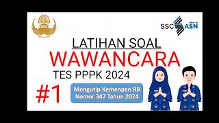 10 LATIHAN SOAL WAWANCARA TES PPPK TAHUN 2024 BESERTA TIPS MENDAPATKAN NILAI TINGGI PADA EDISI 1 [upl. by Long]