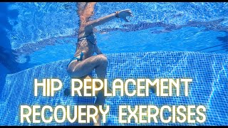 HIP REPLACEMENT RECOVERY EXERCISES IN THE POOL [upl. by Licko564]