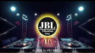 VIRAL DJ VR7 KiNG  ABHI TO PARTY SURU HUI HAI  DJ BOLLYWOOD SONGS DJ JBL Vibration King DjClubsong [upl. by Ayanal]