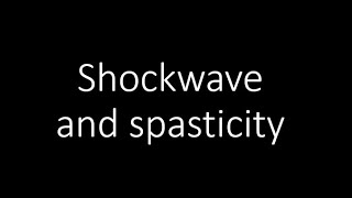 Shockwave therapy in poststroke spasticity [upl. by Folly806]