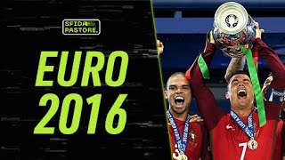 EURO 2016  Sfida Pastore [upl. by Adrahs501]