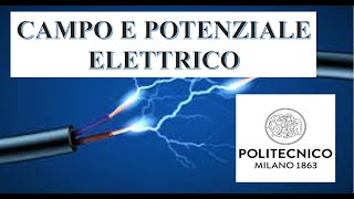 Esercizi CAMPO ELETTRICO E POTENZIALE POLIMI [upl. by Aerdnwahs]