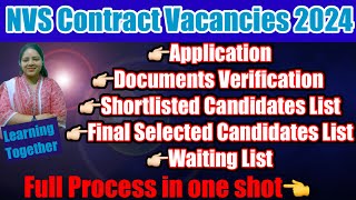 NVS Contractual Vacancies 2024  Full Process for final selection 🔥nvs [upl. by Haerle]