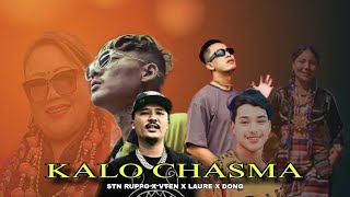 STN RUPPO  KALO CHASMA  VTEN  ft  LAURE x DONG NEW REMIX SONG 2024 [upl. by Chemarin]