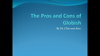 The pros and cons of Globish [upl. by Aniuqaoj]