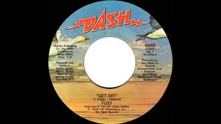 1978 HITS ARCHIVE Get Off  Foxy stereo 45 single version1 RampB hit [upl. by Melita]