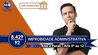 Improbidade Administrativa  lei 842992 Tabela Macete  Leis Essenciais 2 [upl. by Sihonn507]