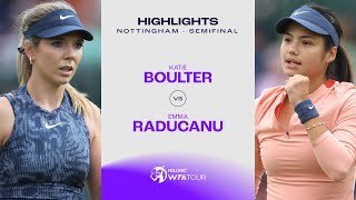 Katie Boulter vs Emma Raducanu  2024 Nottingham Semifinal  WTA Match Highlights [upl. by Arte617]