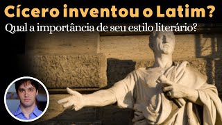 O estilo ciceroniano Cícero inventou o Latim  Rafael Falcón Animus Loquendi [upl. by Simone459]