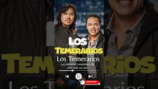 Mi Alma Reclama  LOS TEMERARIOS lostemerarios exitos shorts [upl. by Mcilroy]