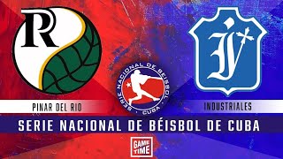 Pinar del rio vs Industriales juego 1 SERIE 62 [upl. by Nerrot856]