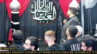 8TH MUHARRAM UL HARRAM MAJLIS LIVE FROM IMAMIA MISSION LONDON UK [upl. by Rebmetpes]