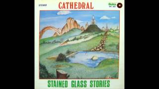 CATHEDRAL  Stained Glass Stories full album [upl. by Inig]