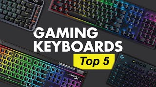 TOP 5 GAMING KEYBOARDS 2023 [upl. by Emerson]