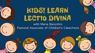 Steps of Lectio Divina for Children [upl. by Enyamrahs]