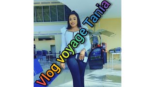 Vlog voyage Tania part 1 [upl. by Solrac337]