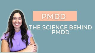 The Science Behind PMDD Hormonal Shifts Brain Chemistry and Morequot [upl. by Yelrebmyk]