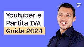 Youtuber e Partita IVA come funziona 2024 [upl. by Oal523]