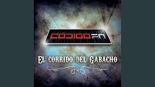 El Corrido Del Gabacho [upl. by Arel]