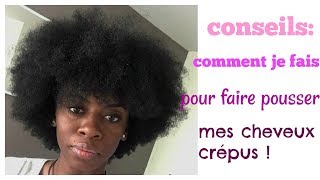 conseils surLA POUSSE DE MES CHEVEUX LA SANTE DE MES CHEVEUX crépus [upl. by Gill]