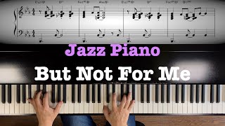 Jazz Piano “But Not For Me” [upl. by Ginsberg]