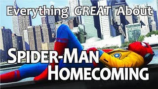 Everything GREAT About SpiderMan Homecoming [upl. by Earehs650]