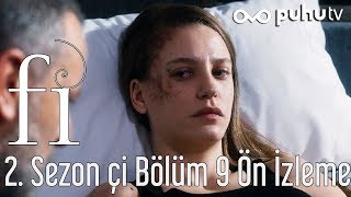 Fi 2 Sezon Çİ 9 Bölüm Ön İzleme [upl. by Cida]