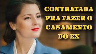 CONTRATADA PARA FAZER O CASAMENTO DO EX  PREPARATIVOS PRO CASAMENTO [upl. by Suirred]