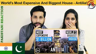 Pakistani Reaction On Worlds Most Expensive And Biggest House  Look Inside Antilia  ARS Vlogs [upl. by Franciska]