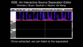 ISSE An Interactive Source Separation Editor [upl. by Lakym]