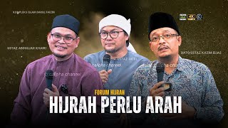 FORUM HIJRAH  HIJRAH PERLU ARAH [upl. by Ennaylloh]