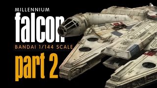 PART 2  MILLENNIUM FALCON Bandai 1144 Scale Build [upl. by Eedolem]