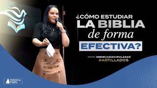 ¿Cómo Estudiar la Biblia de Forma Efectiva  Pastora Yesenia Then ► Serie ARTILLADOS [upl. by Einad]